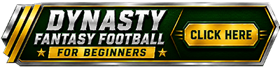 Dynasty Leagues 101 - For Beginners